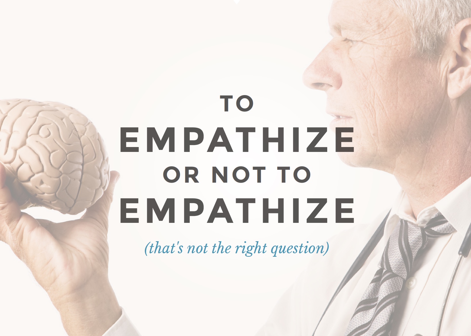 To Empathize Or Not To Empathize Pbi Education To Empathize Or Not To Empathize Pbi Education
