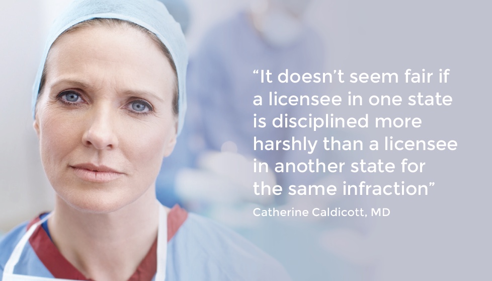 “It doesn’t seem fair if a licensee in one state is disciplined more harshly than a licensee in another state for the same infraction”