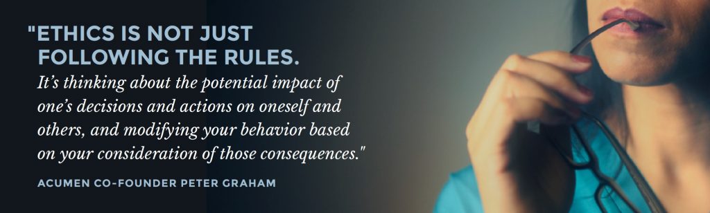 Ethics is not FOLLOWING THE RULES. It’s thinking about the potential impact of one’s decisions and actions on oneself and others, and modifying your behavior based on your consideration of those consequences."