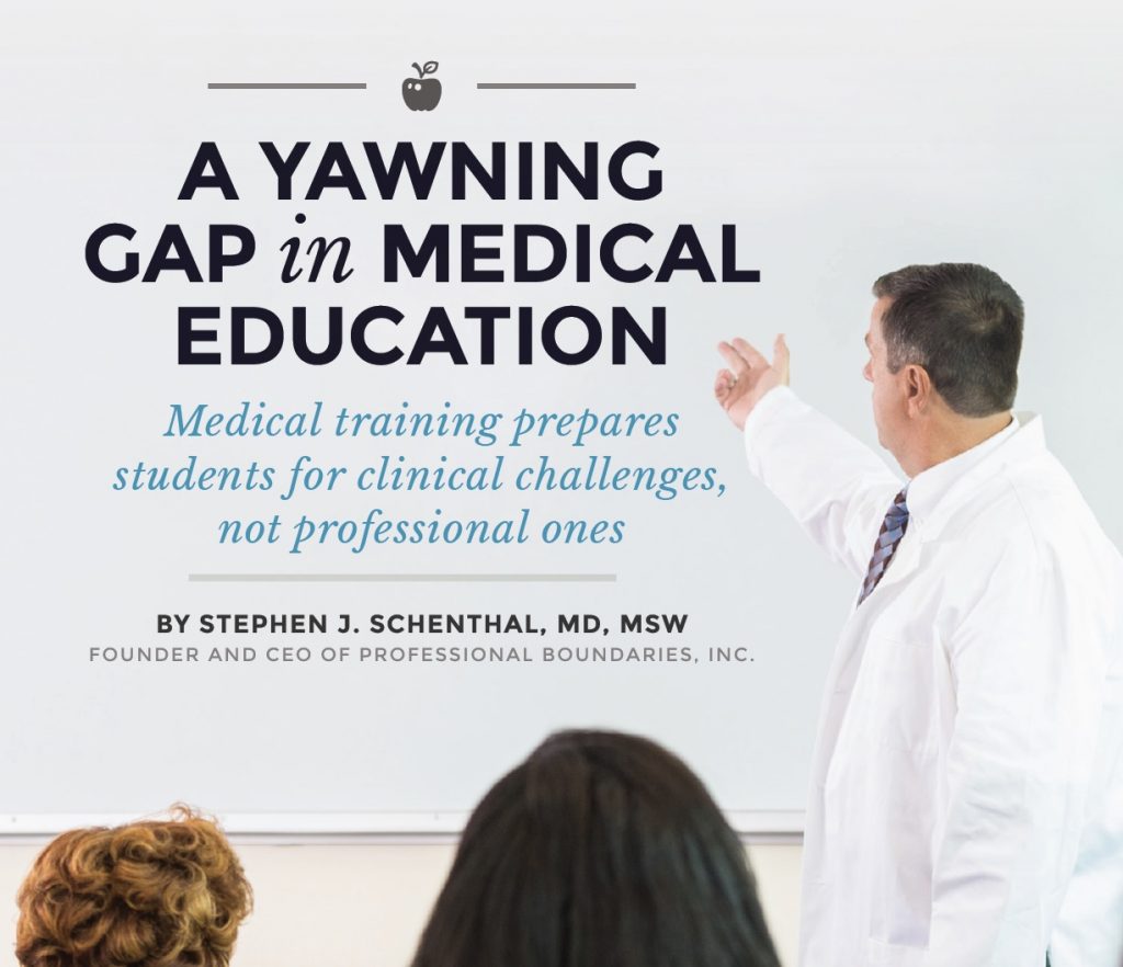 A Yawning Gap in Medical Education